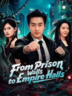 From Prison Walls to Empire Halls (DUBBED)