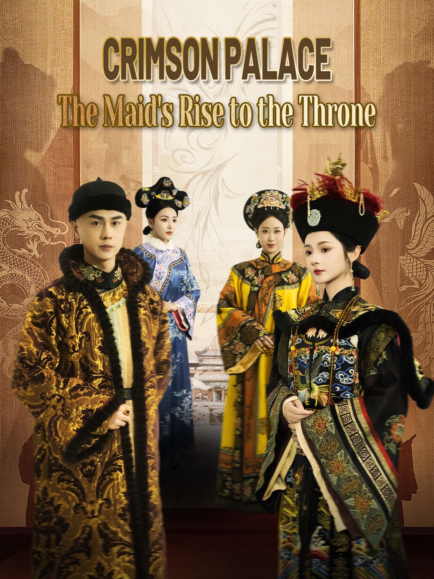 Crimson Palace: The Maid's Rise to the Throne