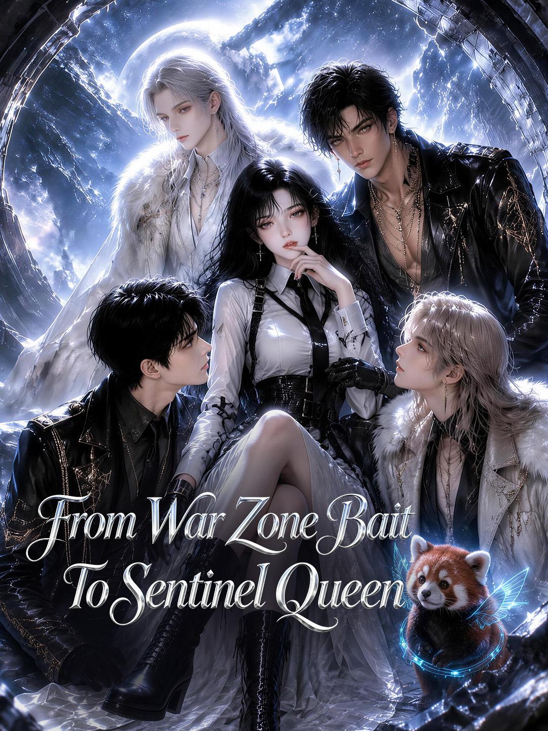 From War Zone Bait To Sentinel Queen