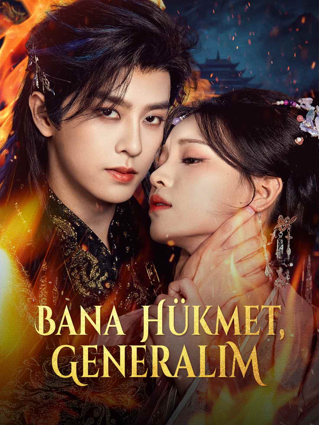 Bana Hükmet, Generalim