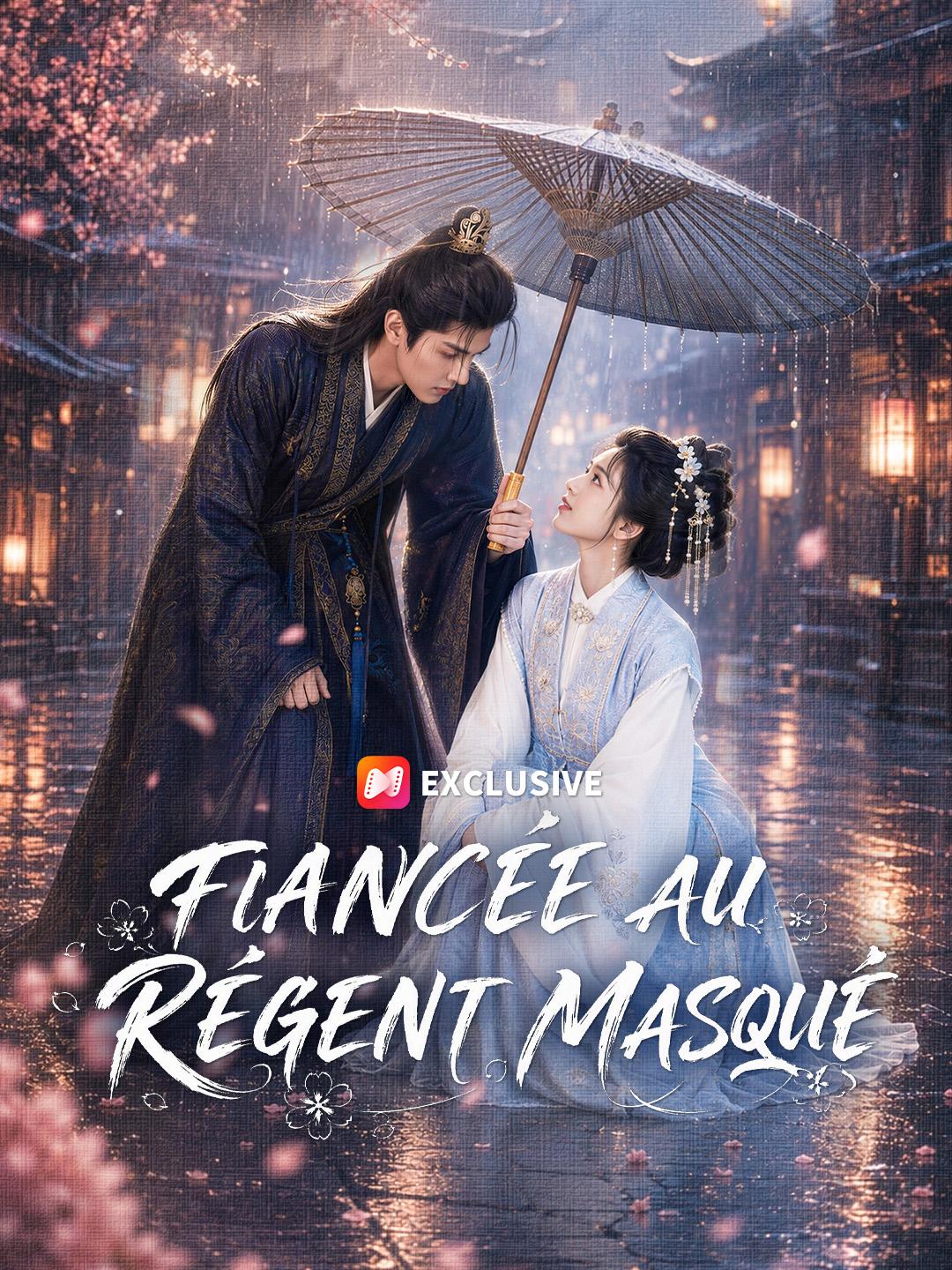 FIANCÉE AU RÉGENT MASQUÉ