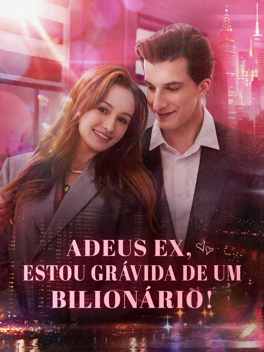Adeus ex, estou grávida de um bilionário!