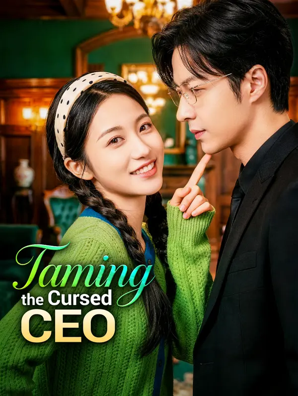 Taming the Cursed CEO