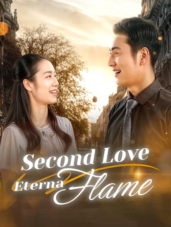 Second Love, Eternal Flame