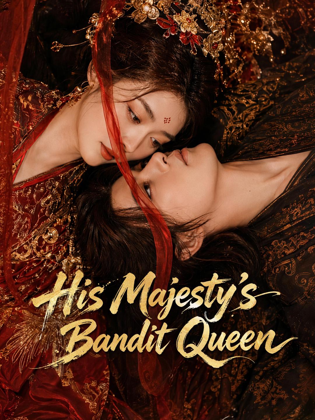 His Majesty's Bandit Queen