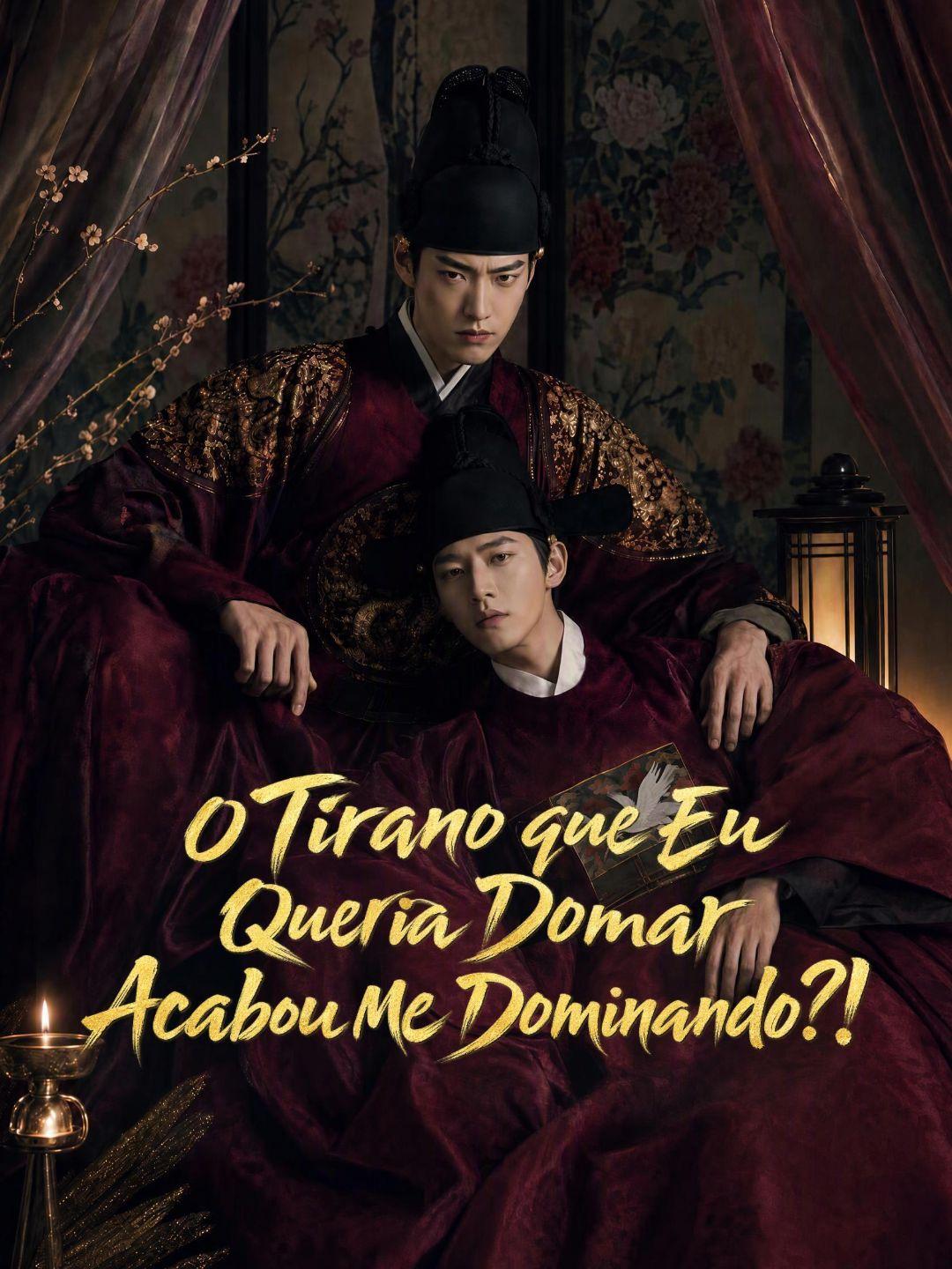 (Dublagem) O Tirano que Eu Queria Domar Acabou Me Dominando?!