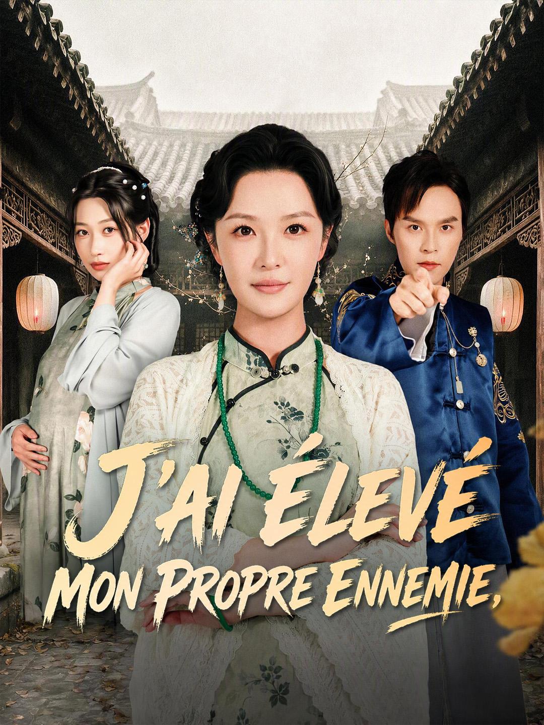 J’AI ÉLEVÉ MON PROPRE ENNEMIE