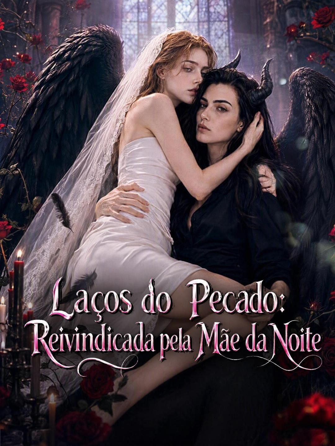 (Dublagem) Laços do Pecado: Reivindicada pela Mãe da Noite