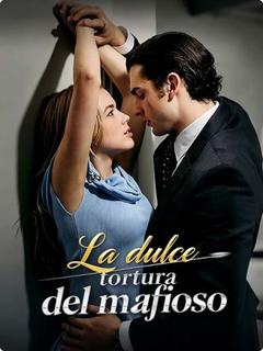 La dulce tortura del mafioso