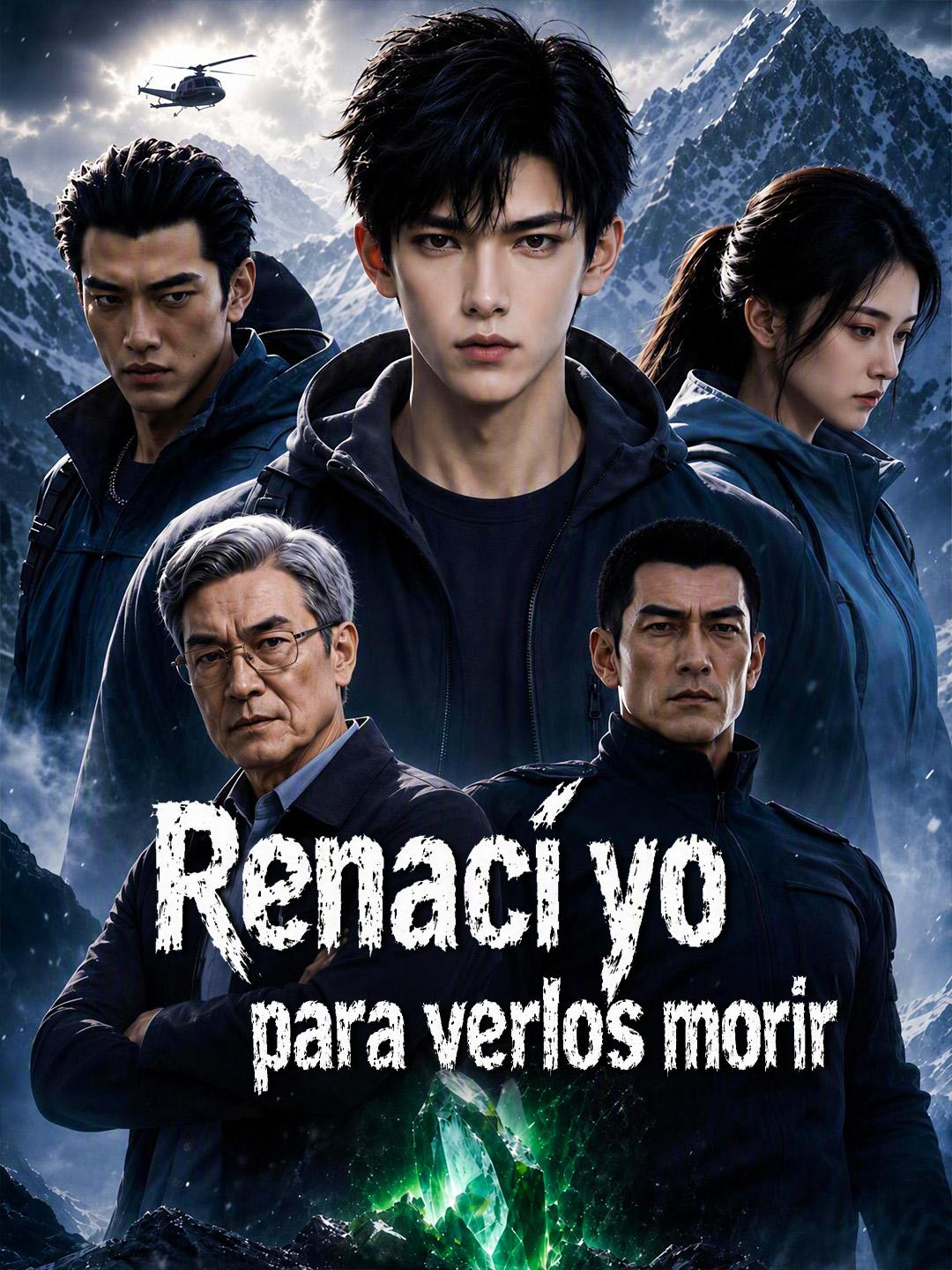 Renací yo para verlos morir