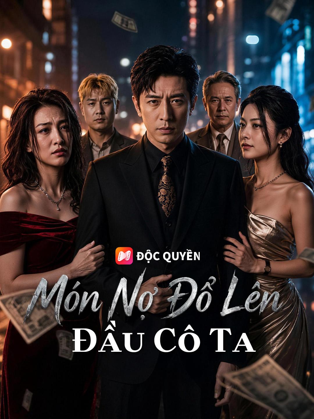 Món Nợ Đổ Lên Đầu Cô Ta
