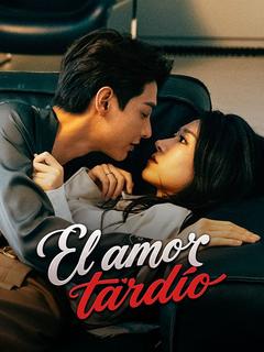 El amor tardío