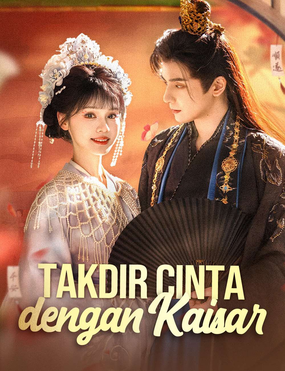 Takdir Cinta dengan Kaisar (Dubbing)