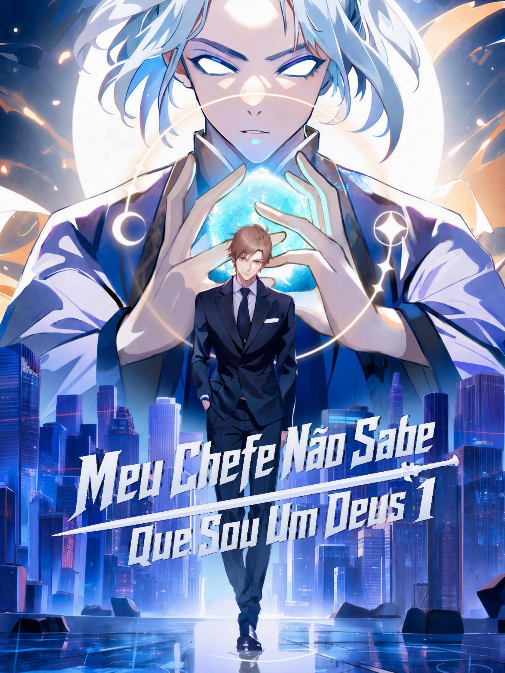 Meu Chefe Não Sabe Que Sou Um Deus 1