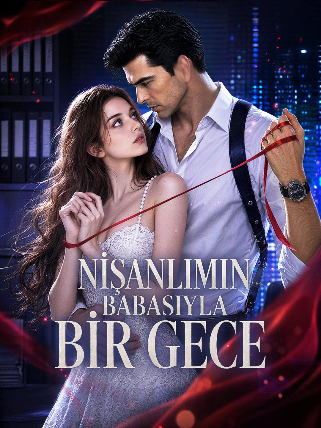 Nişanlımın Babasıyla Bir Gece