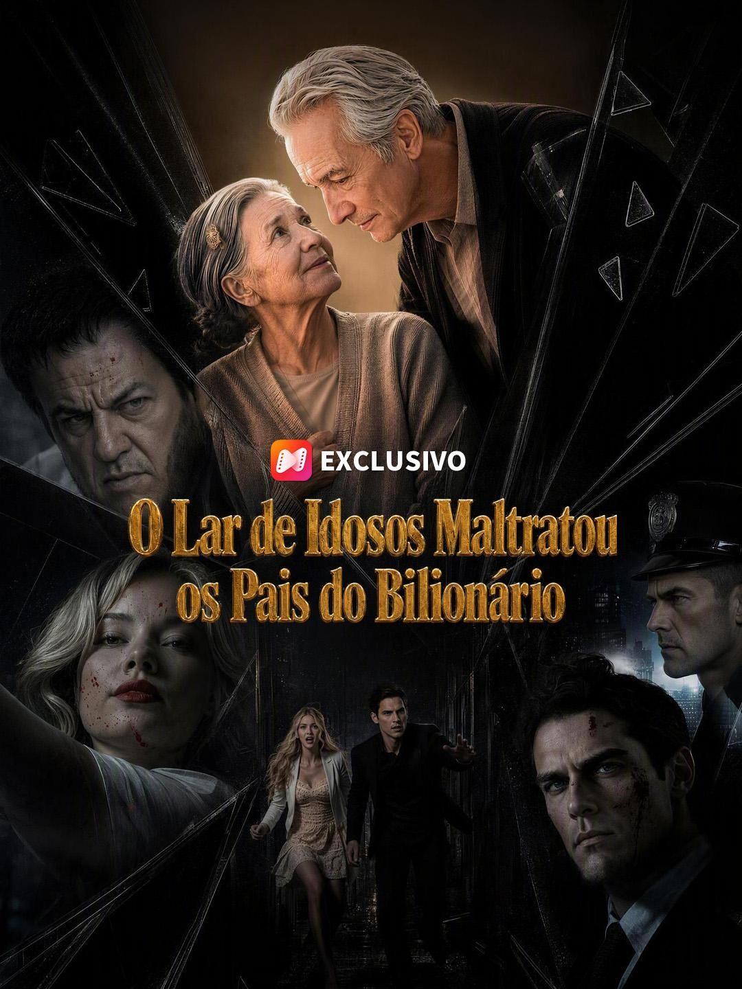 (Dublagem) O Lar de Idosos Maltratou os Pais do Bilionário