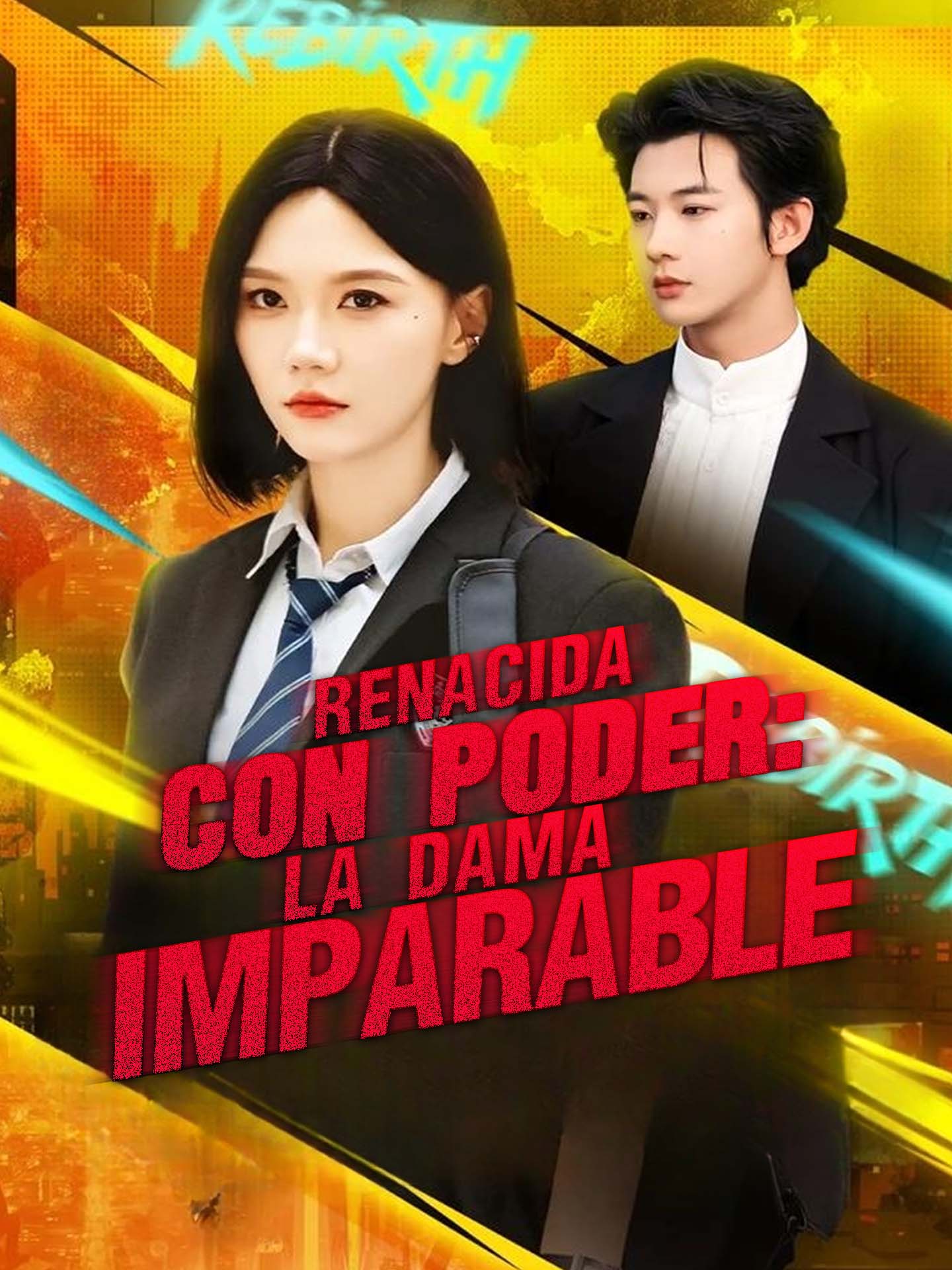 Renacida con Poder: La Dama Imparable