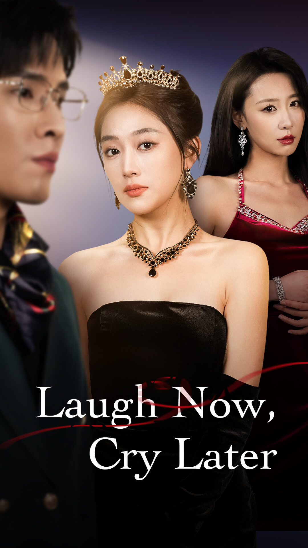 Laugh Now, Cry Later