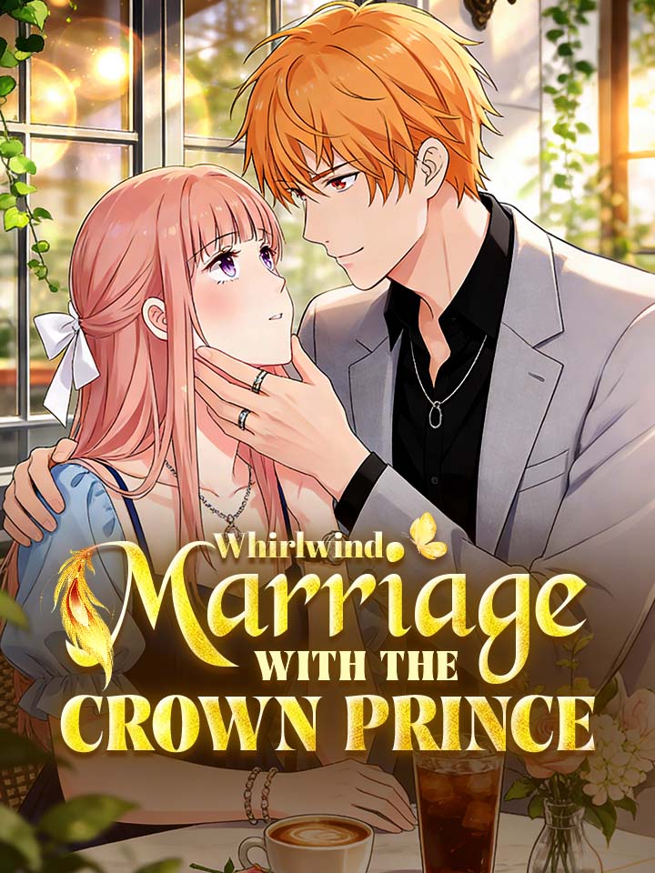 Whirlwind Marriage with the Crown Prince Manga