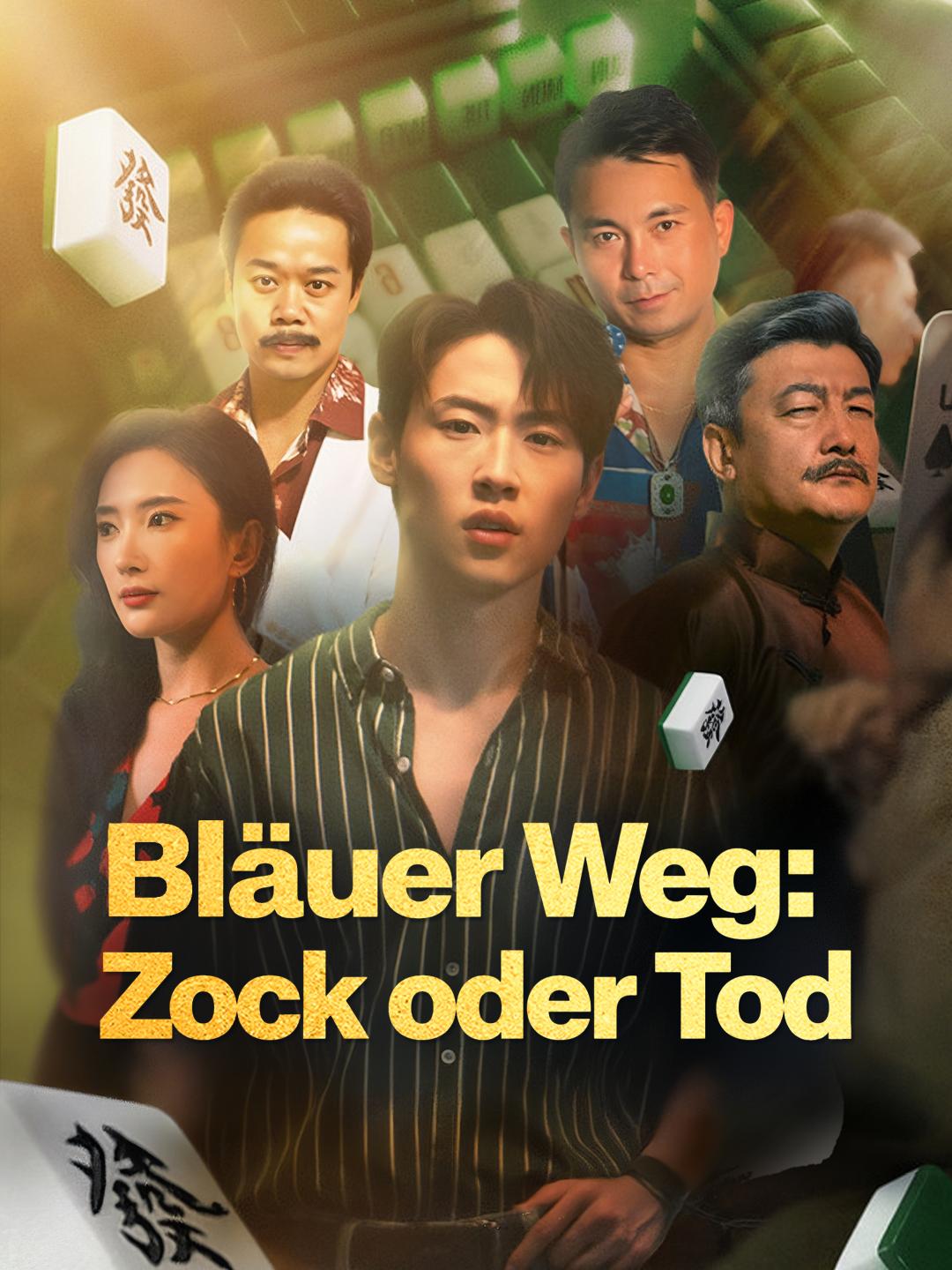 Blauer Weg: Zock oder Tod