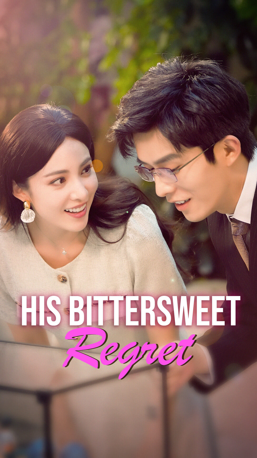 His Bittersweet Regret
