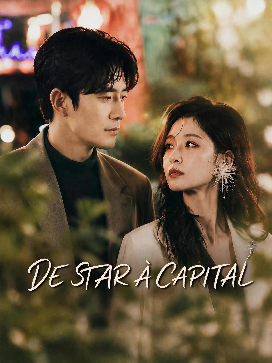 DE STAR À CAPITAL