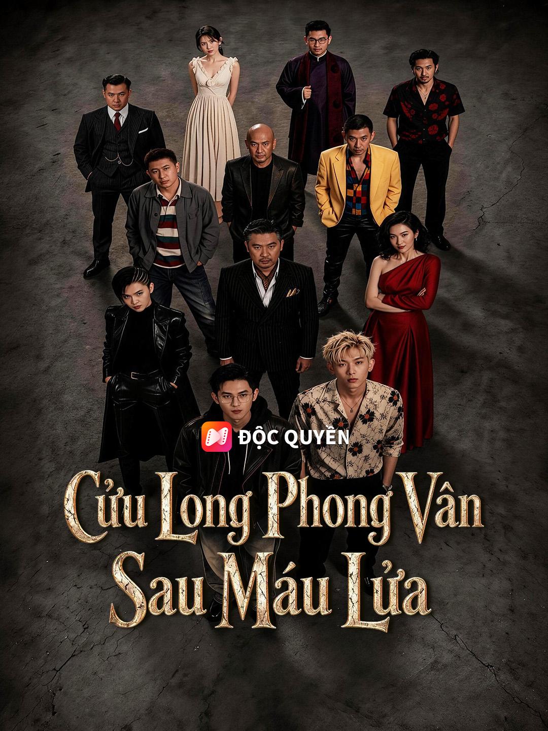 Cửu Long Phong Vân Sau Máu Lửa