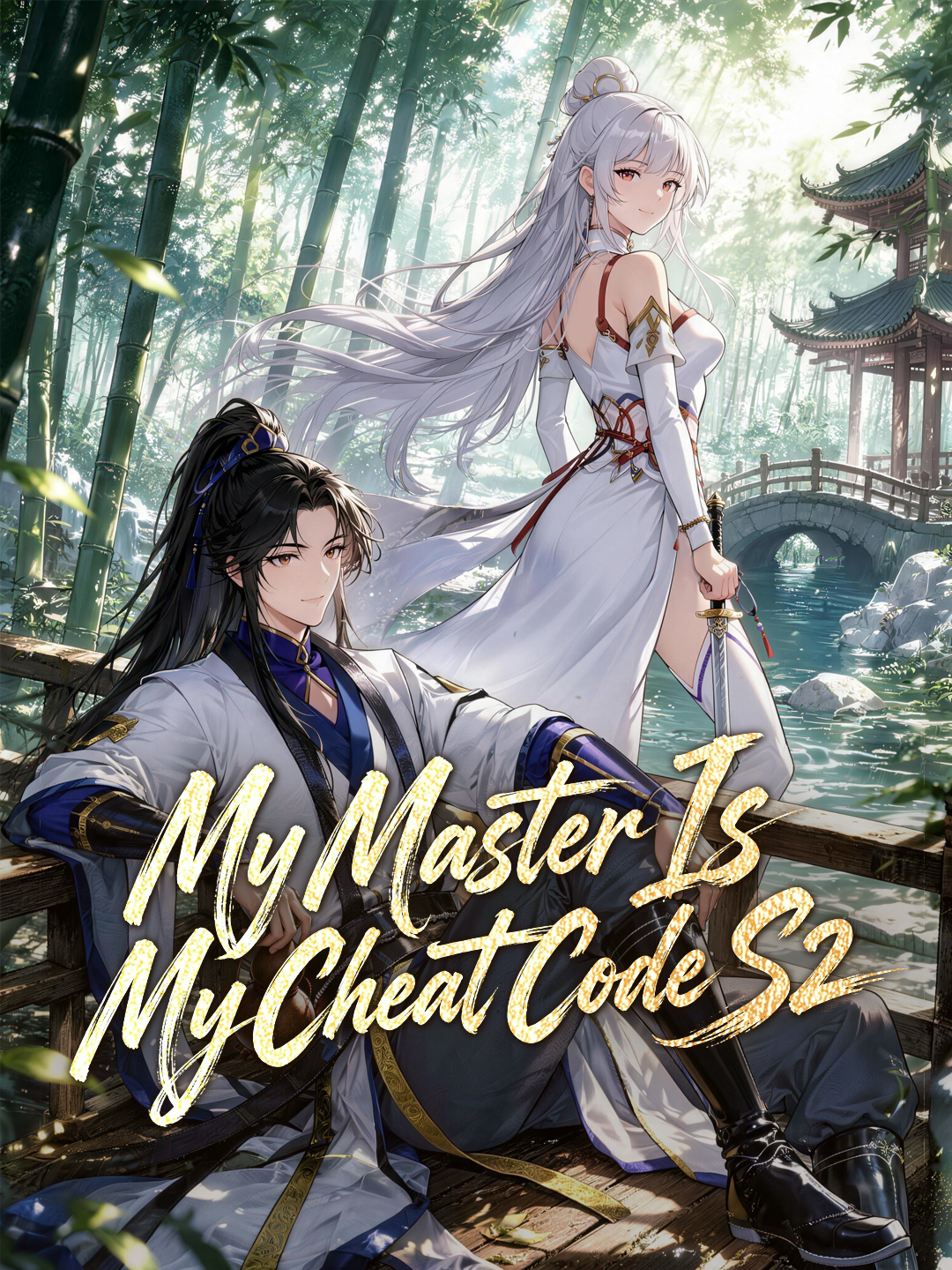 My Master Is My Cheat Code S2