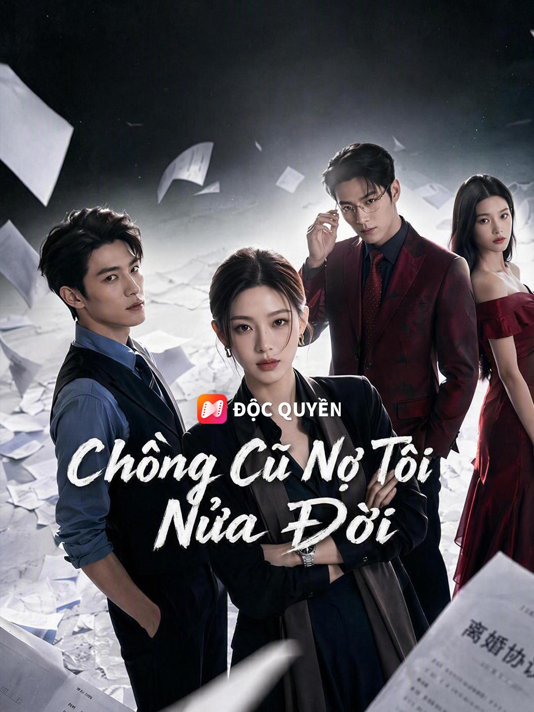 Chồng Cũ Nợ Tôi Nửa Đời
