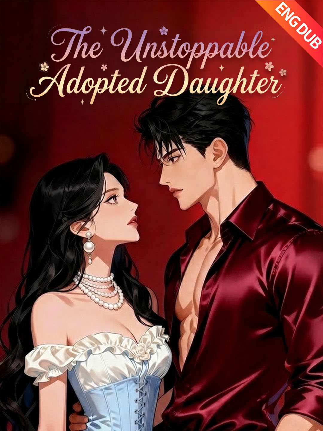 [ENG DUB] The Unstoppable Adopted Daughter