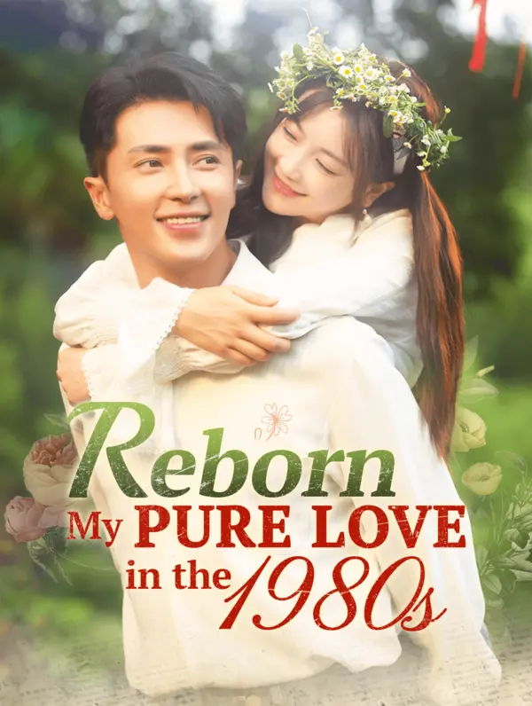 Reborn: My Pure Love in the 1980s