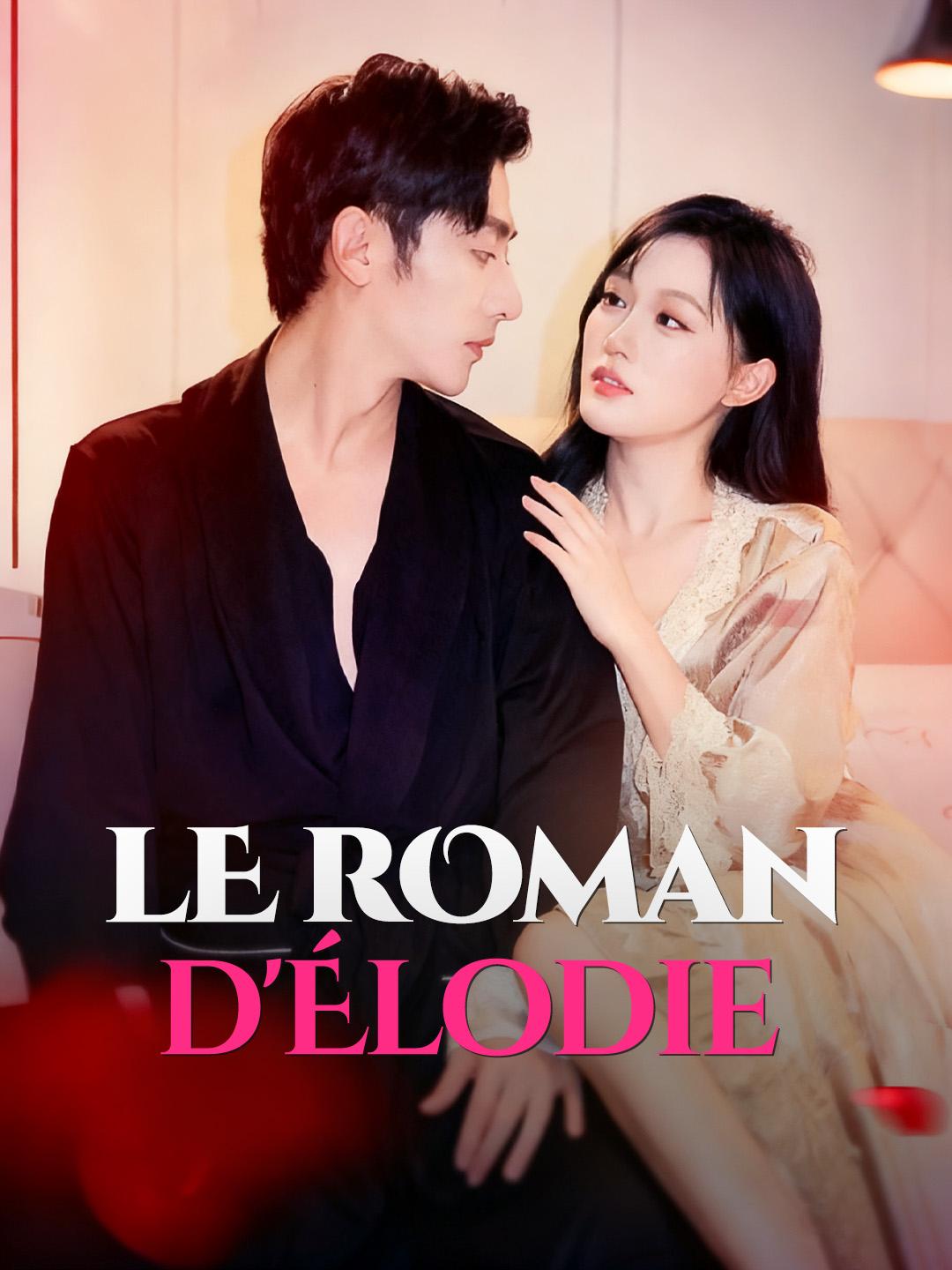 LE ROMAN D'ÉLODIE