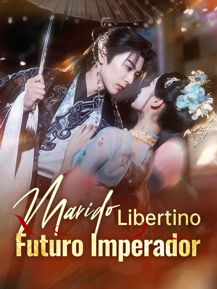 Marido Libertino, Futuro Imperador