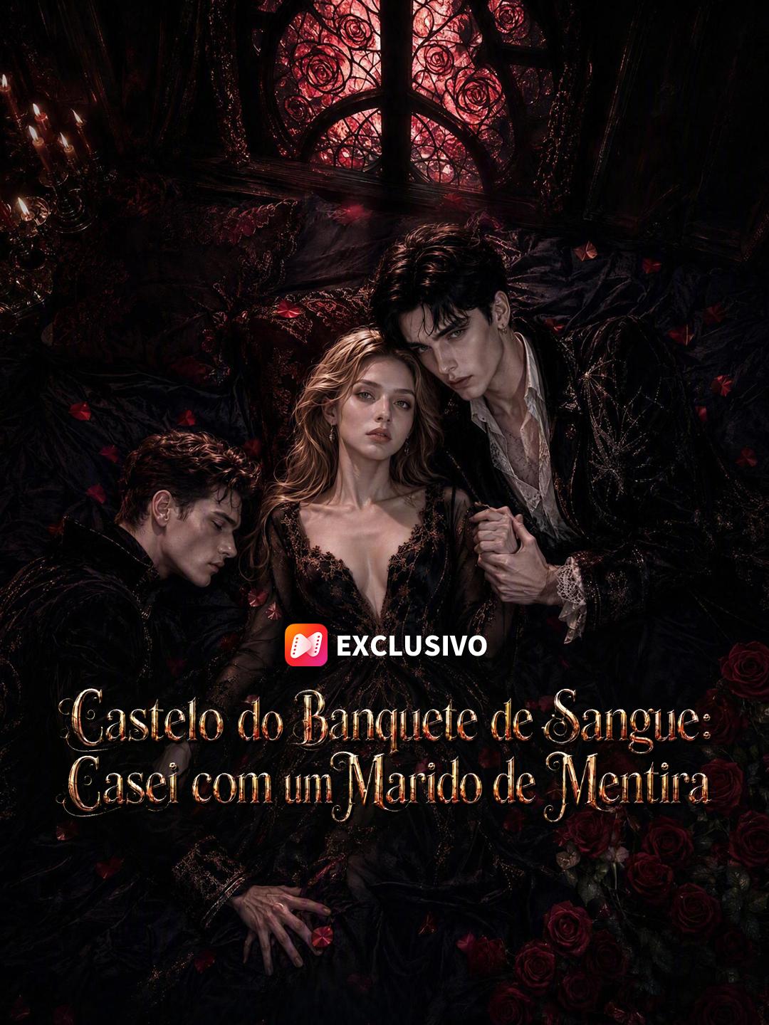 Castelo do Banquete de Sangue: Casei com um Marido de Mentira