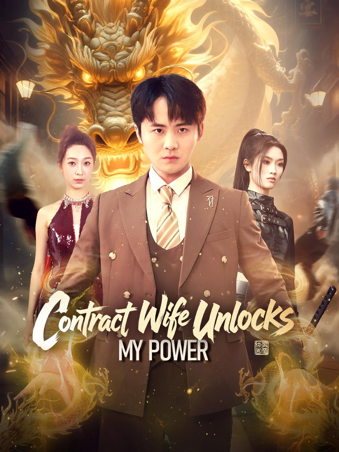 Contract Wife Unlocks My Dragon Power