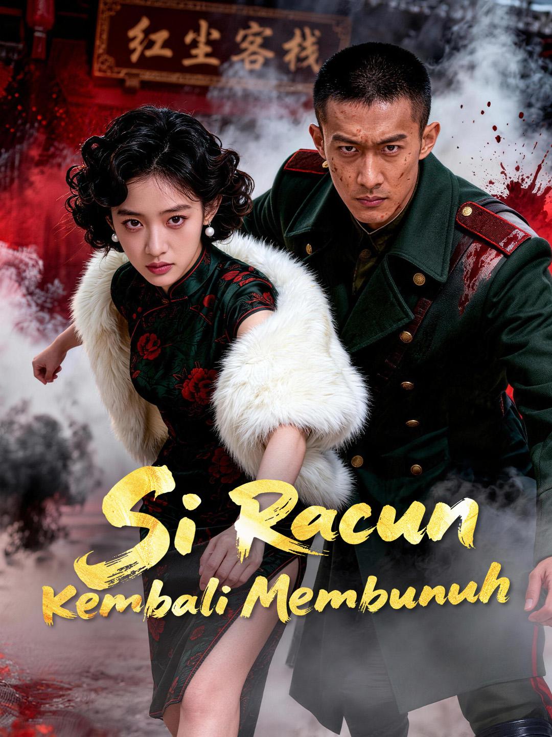 Si Racun Kembali Membunuh