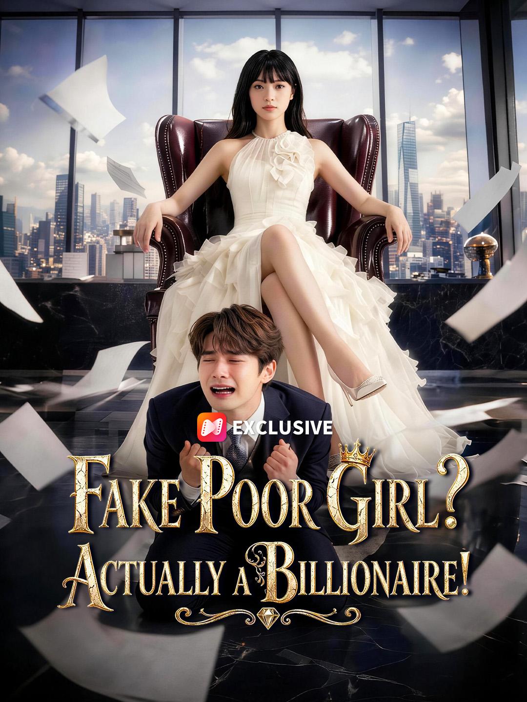 Fake Poor Girl? Actually a Billionaire!
