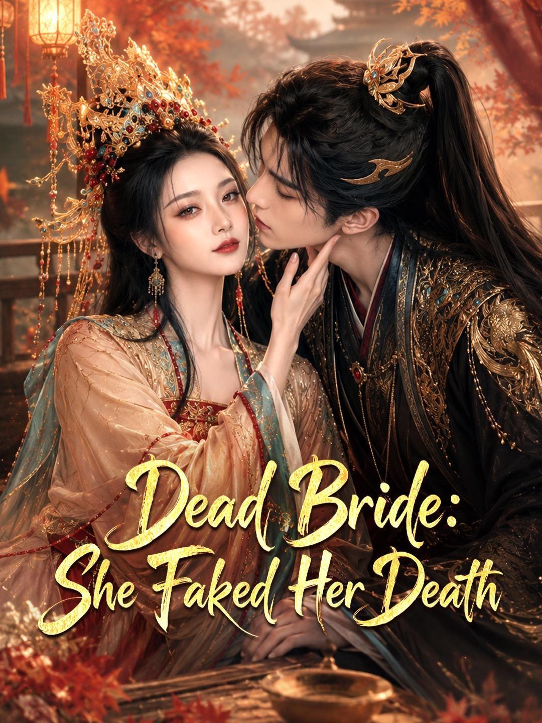 Dead Bride: She Faked Her Death