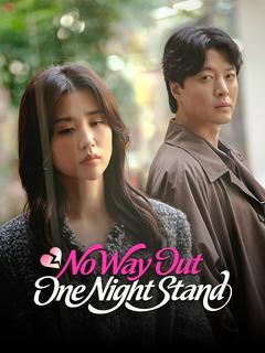 No Way Out One Night Stand
