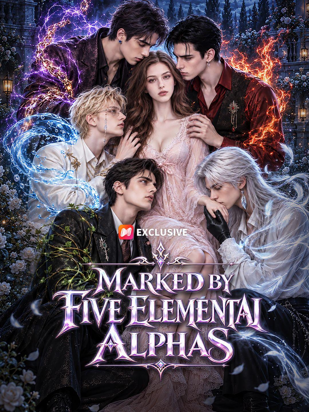 Marked by Five Elemental Alphas