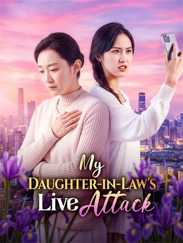 My Daughter-in-Law's Live Attack
