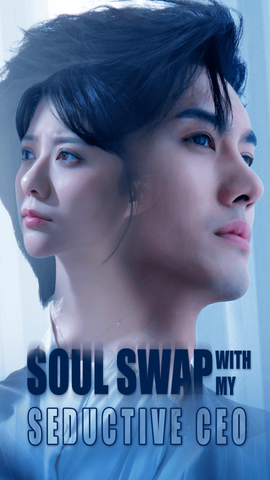 Soul Swap with My Seductive CEO
