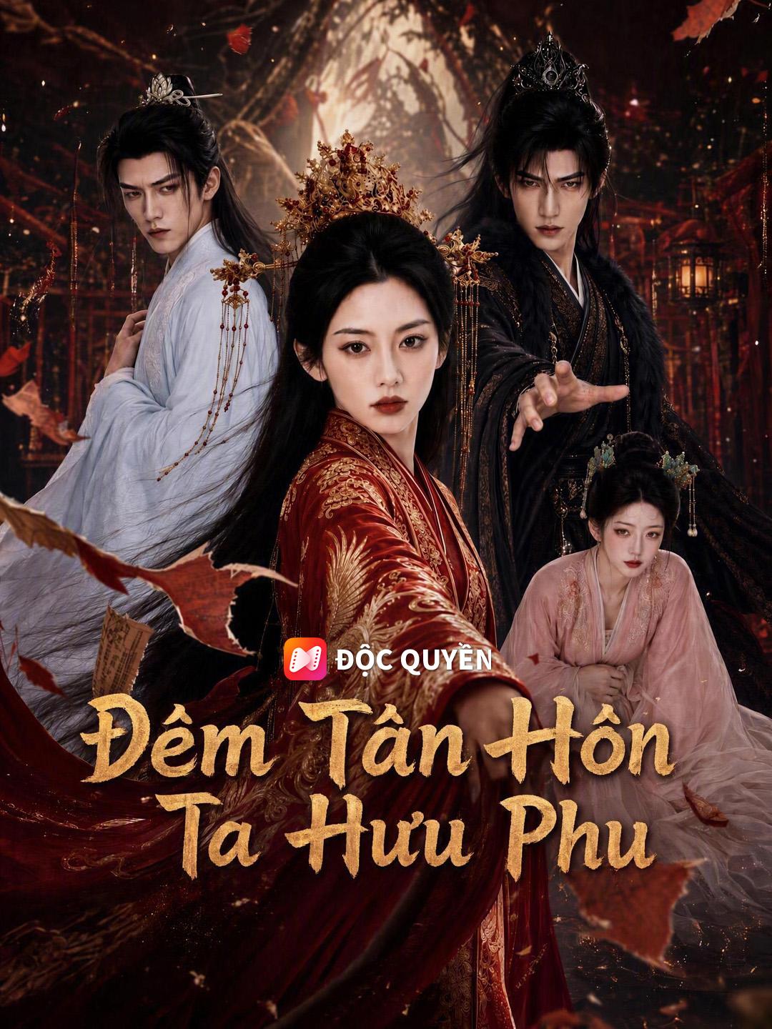 Đêm Tân Hôn Ta Hưu Phu