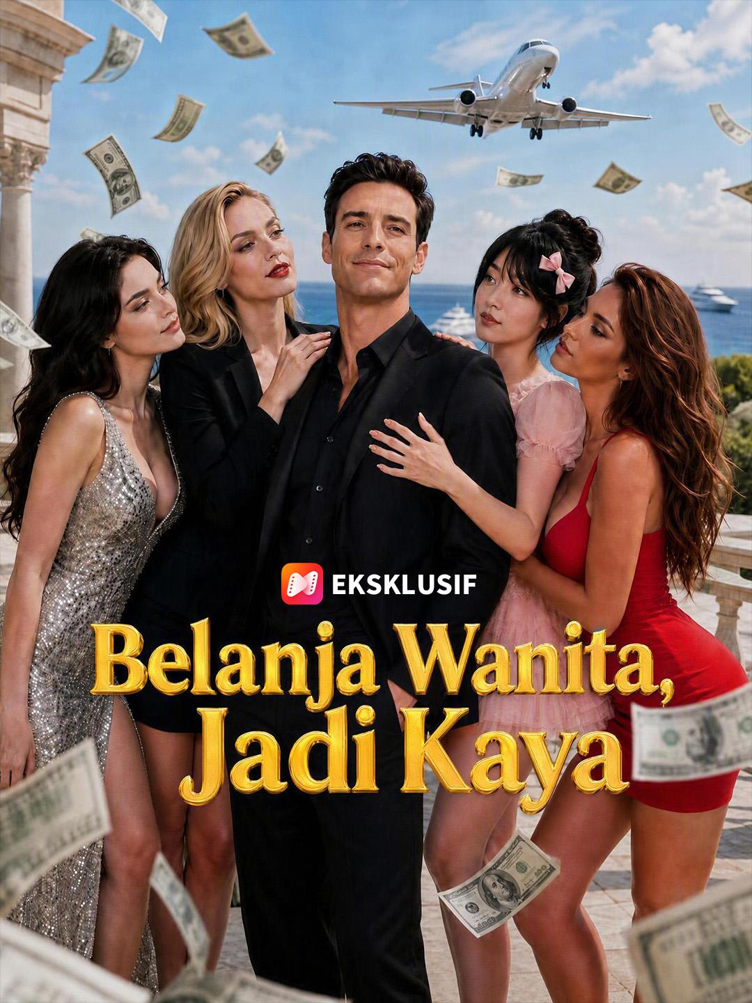 Belanja Wanita, Jadi Kaya