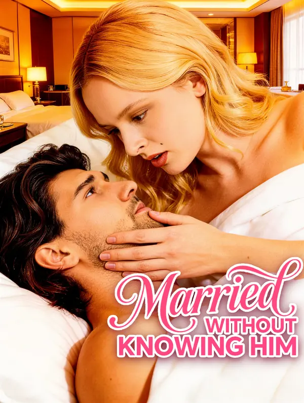 Married Without Knowing Him