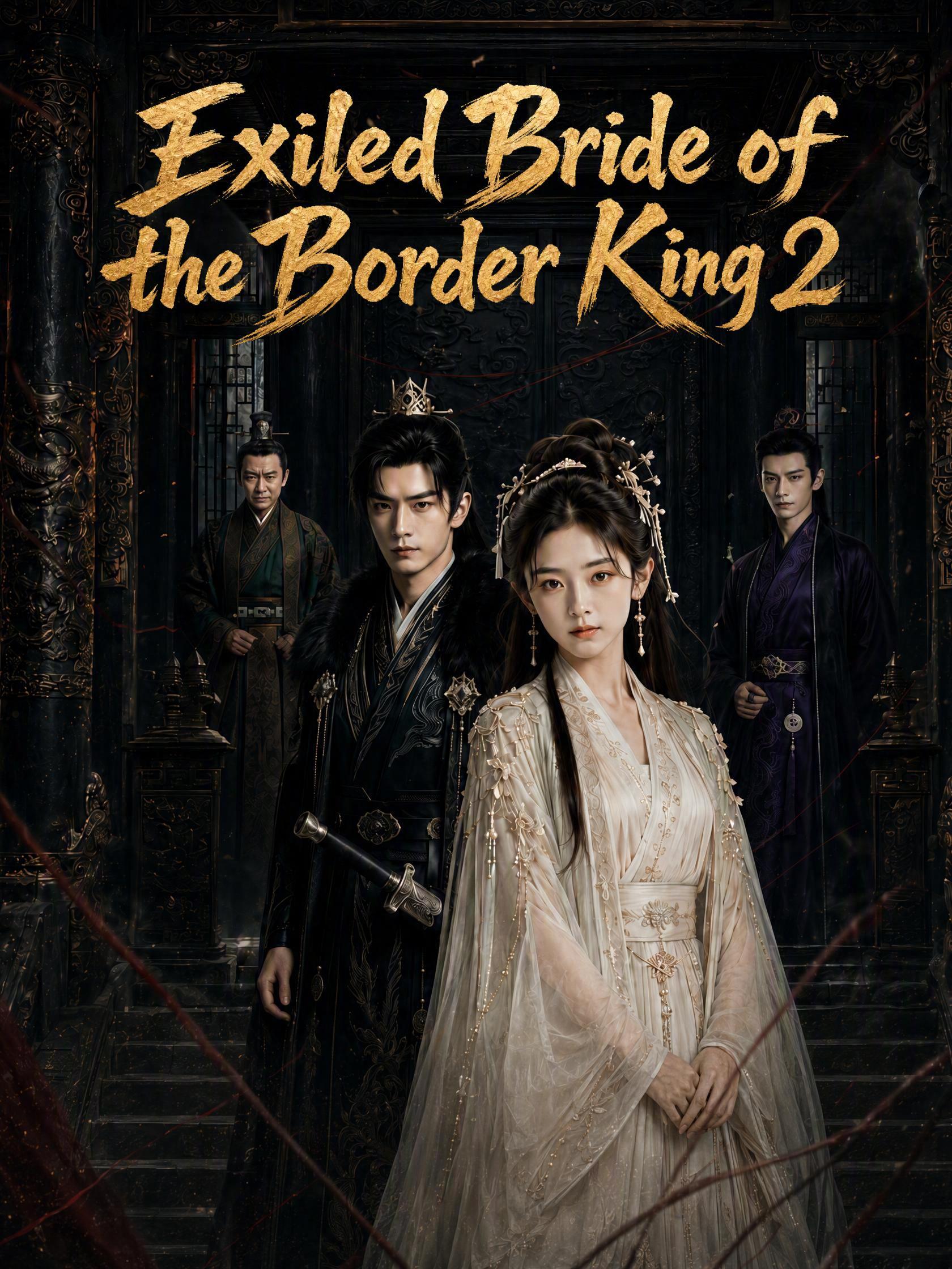 Exiled Bride of the Border King 2