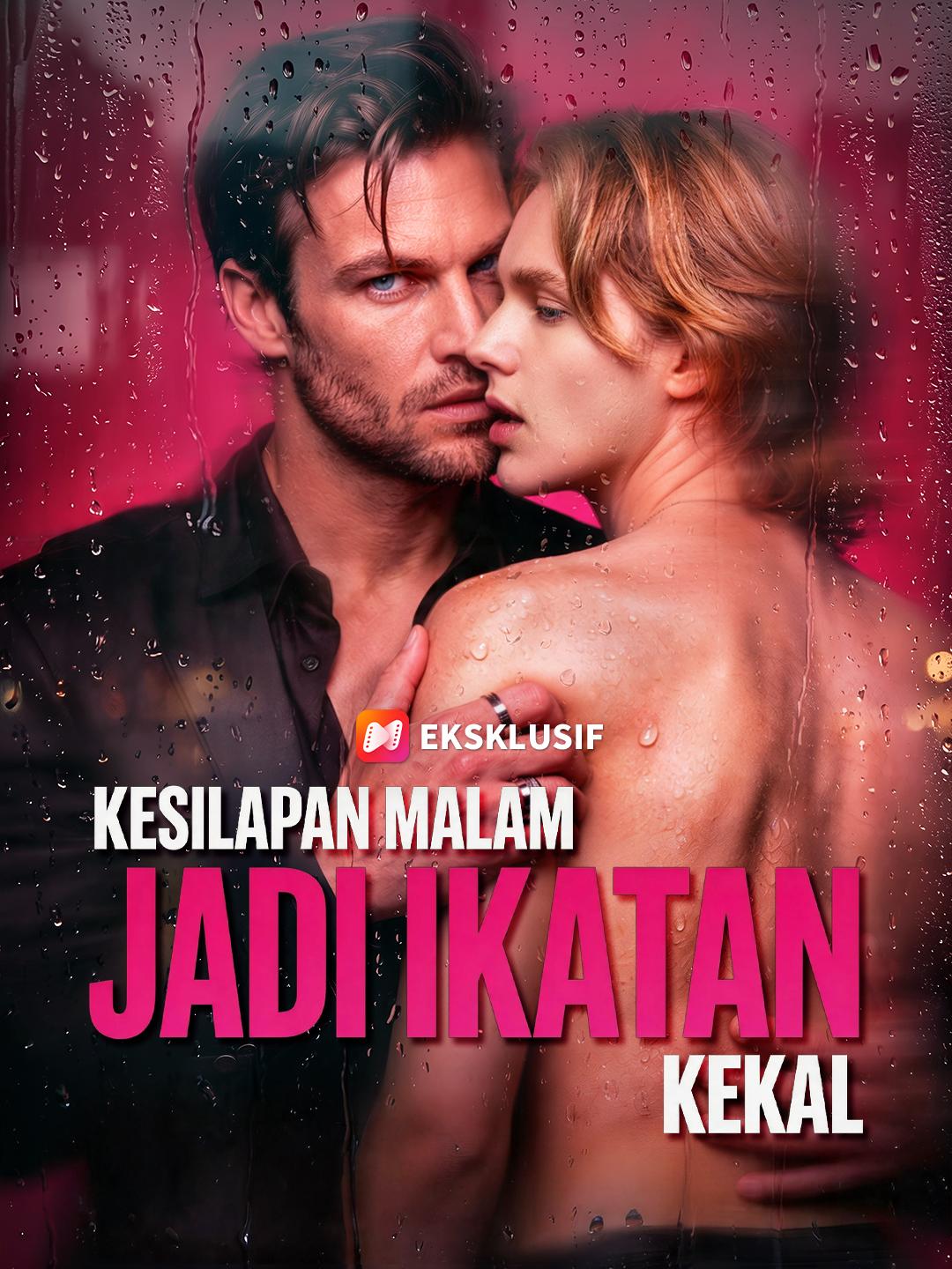 Kesilapan Malam Jadi Ikatan Kekal