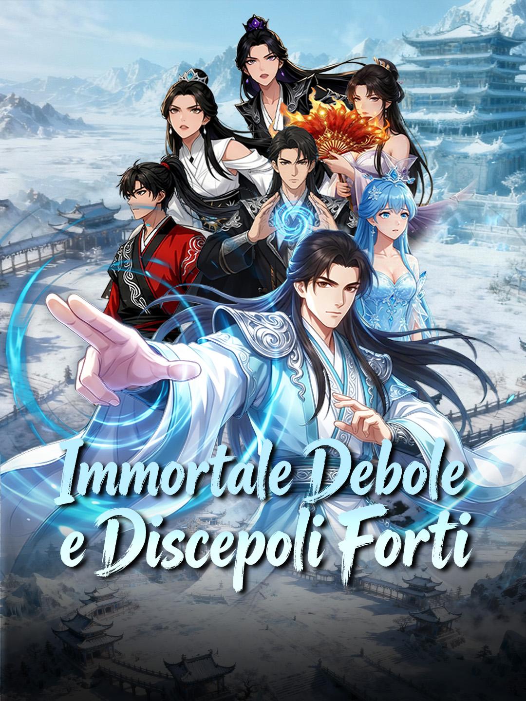 Immortale Debole e Discepoli Forti