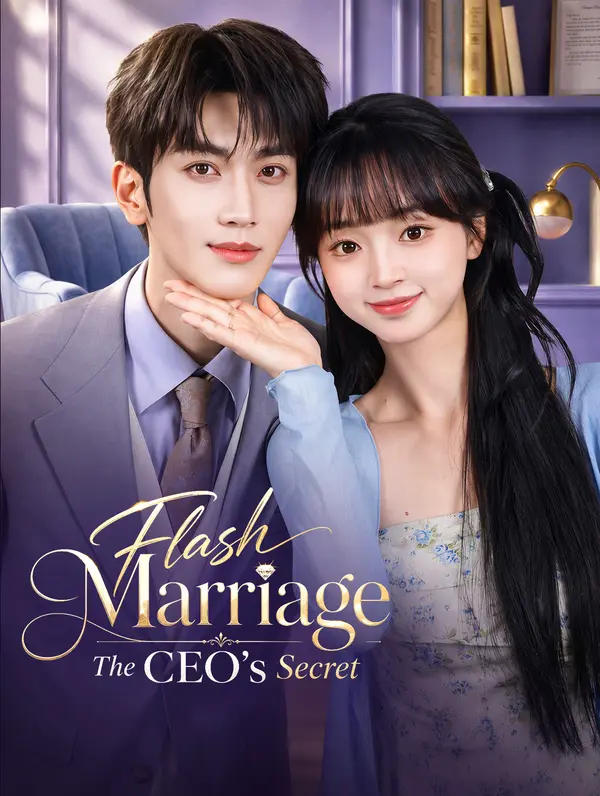 Flash Marriage: The CEO's Secret