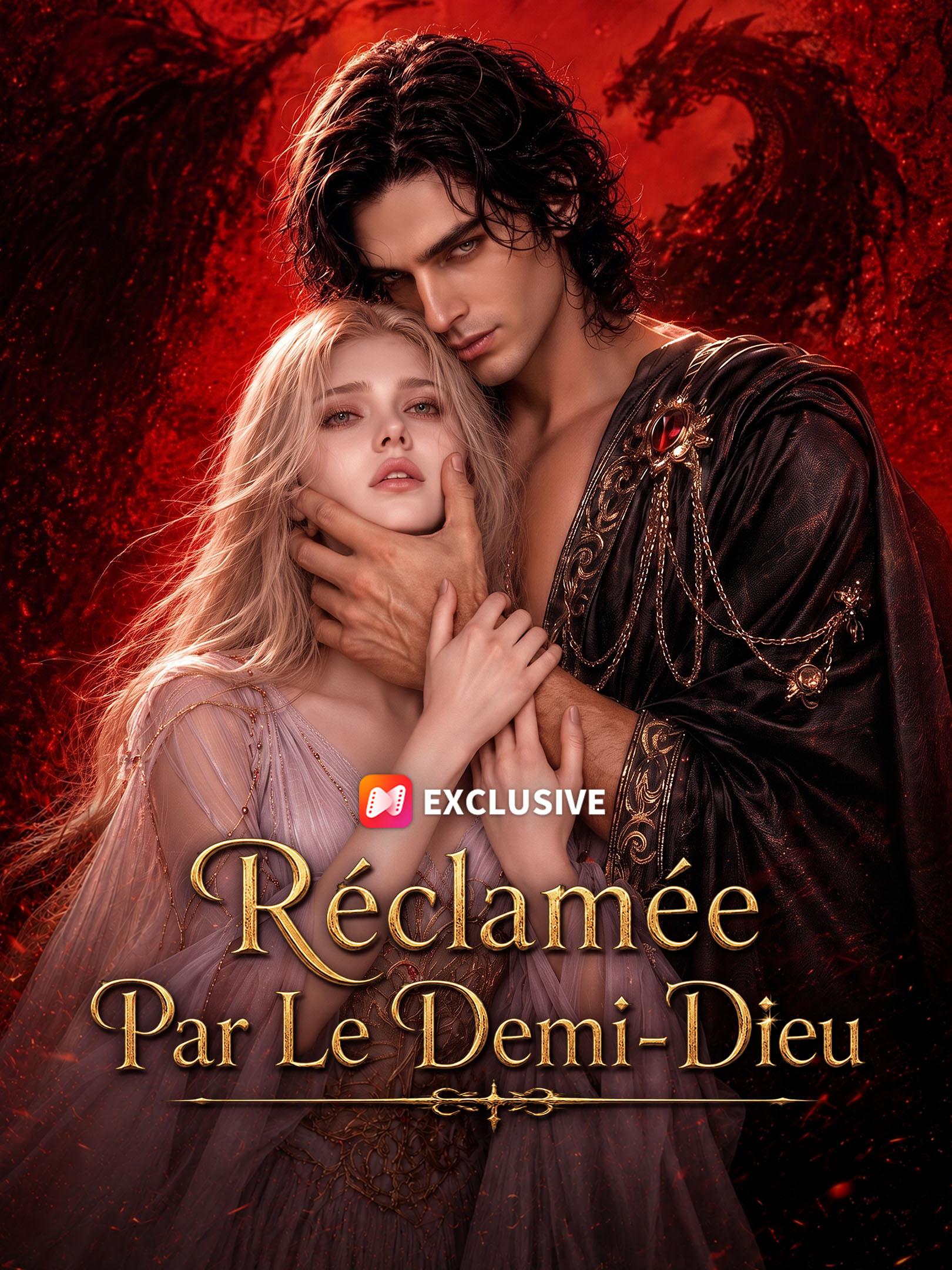 RÉCLAMÉE PAR LE DEMI-DIEU